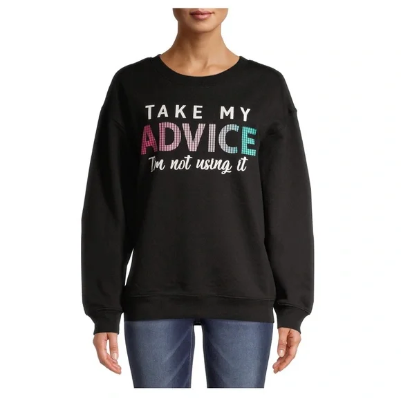 Take My Advice Junior Sweatshirt NWOT - Picture 4 of 7